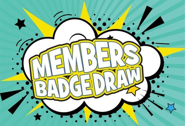 Friday Night Members Badge Draw